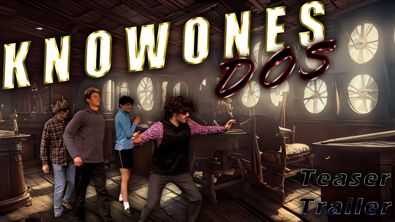 KnowOnes Dos Trailer