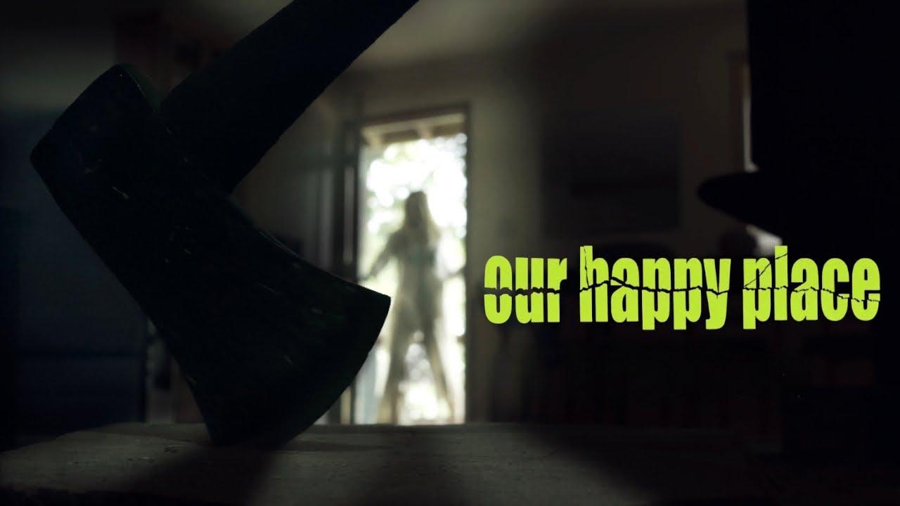 Our Happy Place Trailer