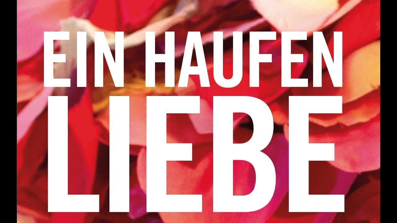 Ein Haufen Liebe Trailer