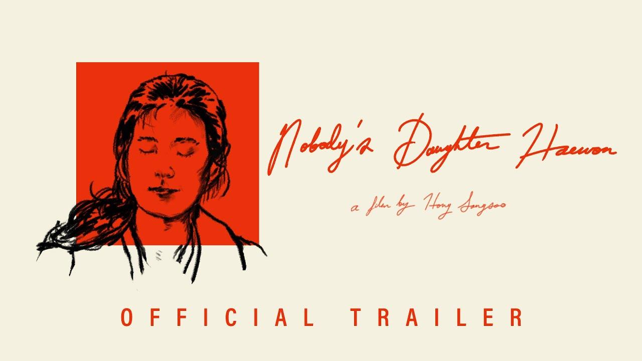 Nobody's Daughter Haewon Trailer