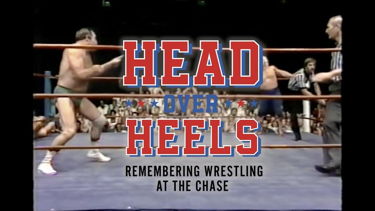Head Over Heels: Remembering Wrestling at the Chase Trailer