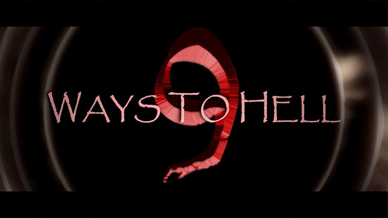 9 Ways to Hell Trailer