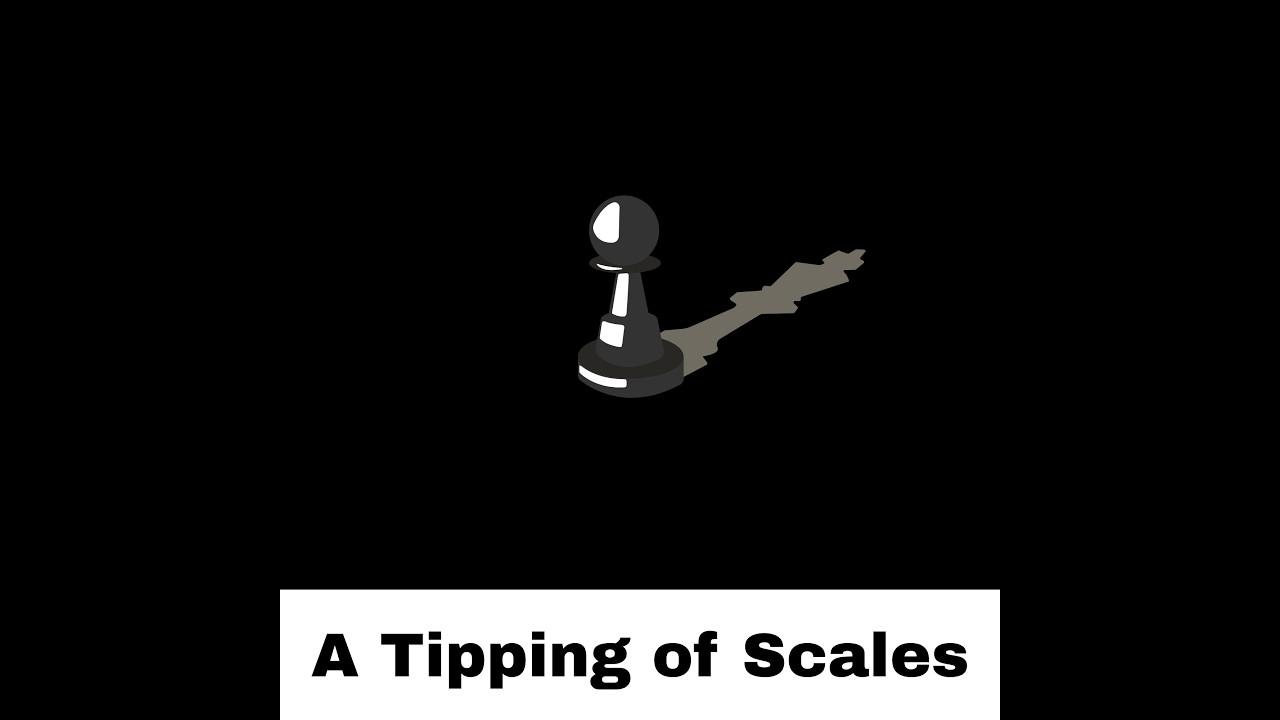 A Tipping of Scales Trailer