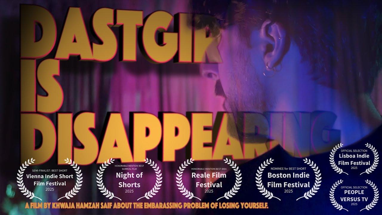 Dastgir is Disappearing Trailer