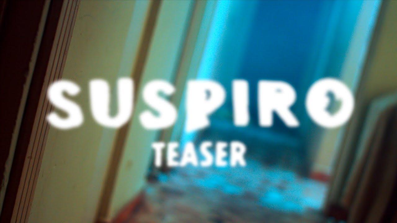 Suspiro Trailer