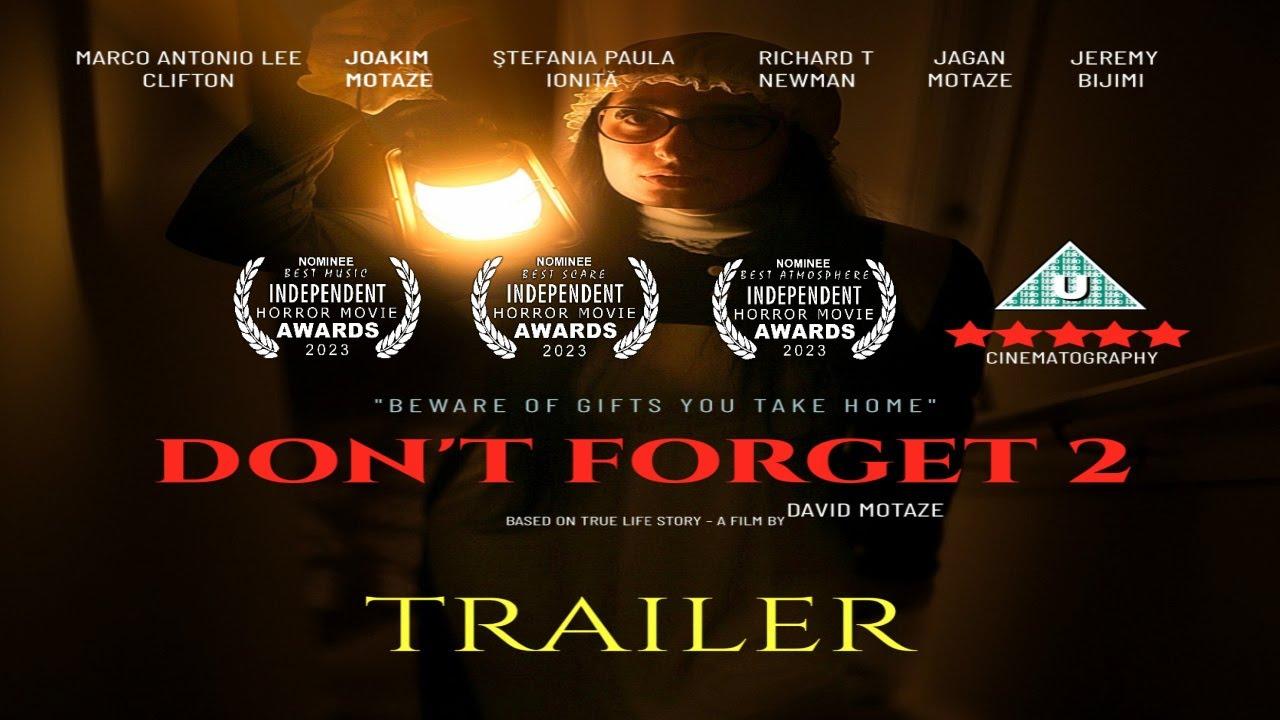 Don't Forget 2 Trailer