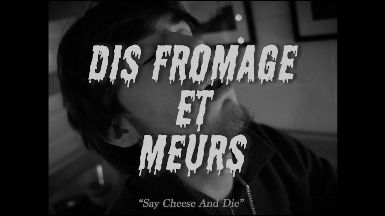 Dis Fromage et Meurs Trailer