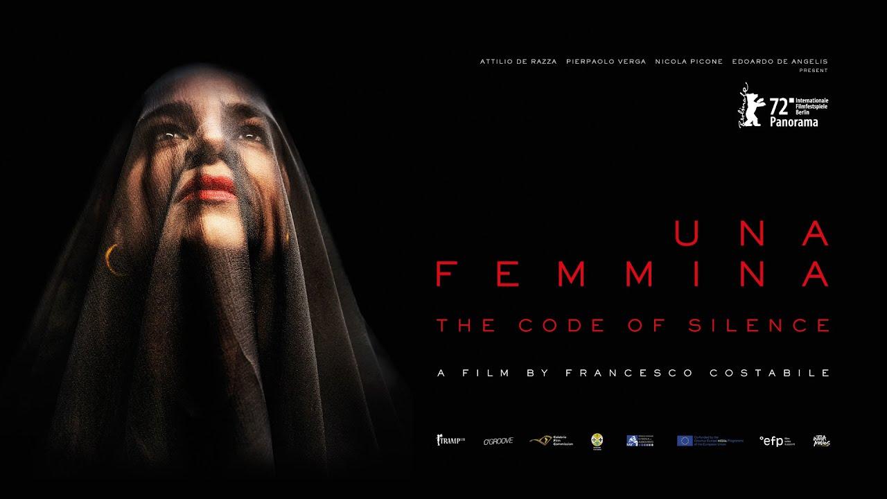 Una Femmina: The Code of Silence Trailer
