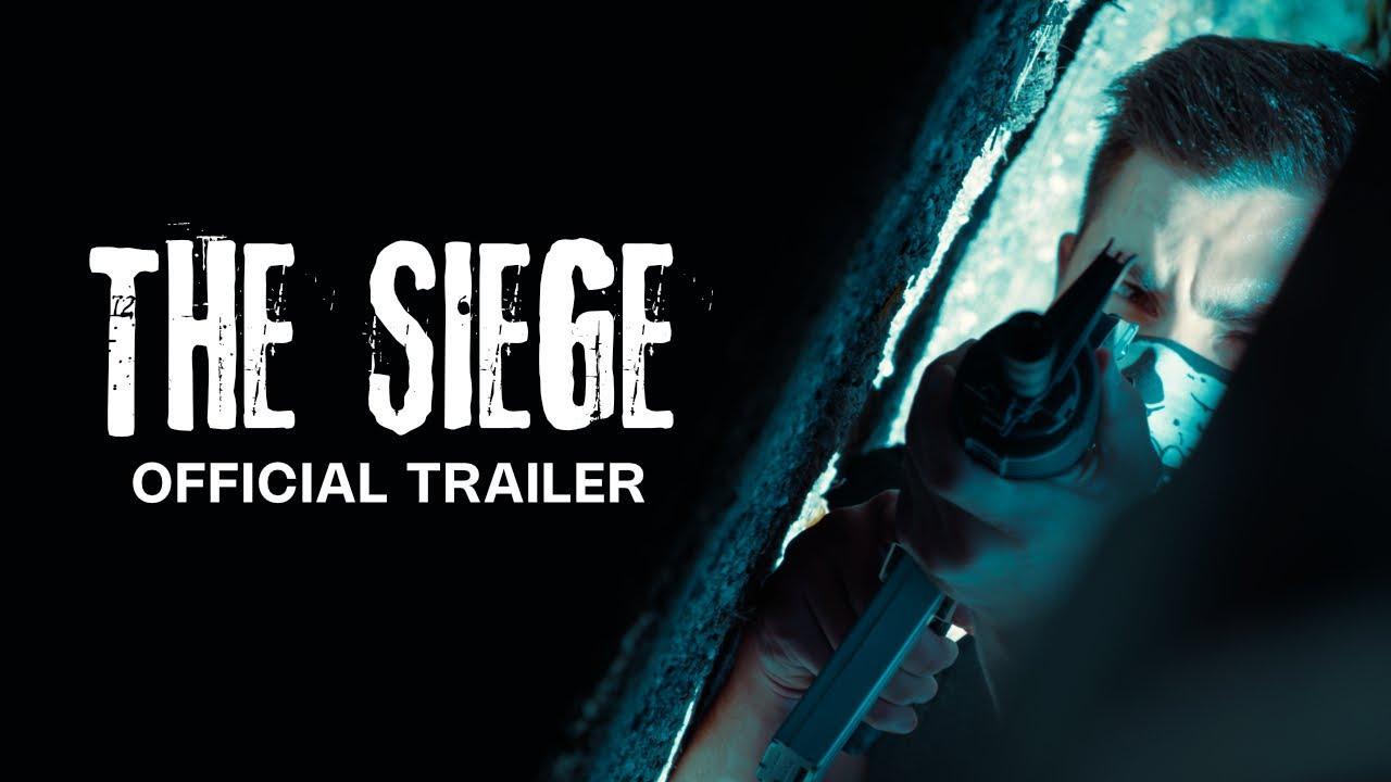 The Siege Trailer