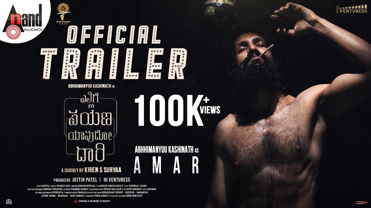 Ellige Payana Yavudo Daari Trailer