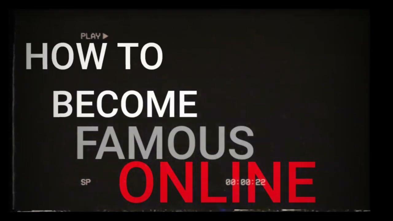 How to become famous online Trailer