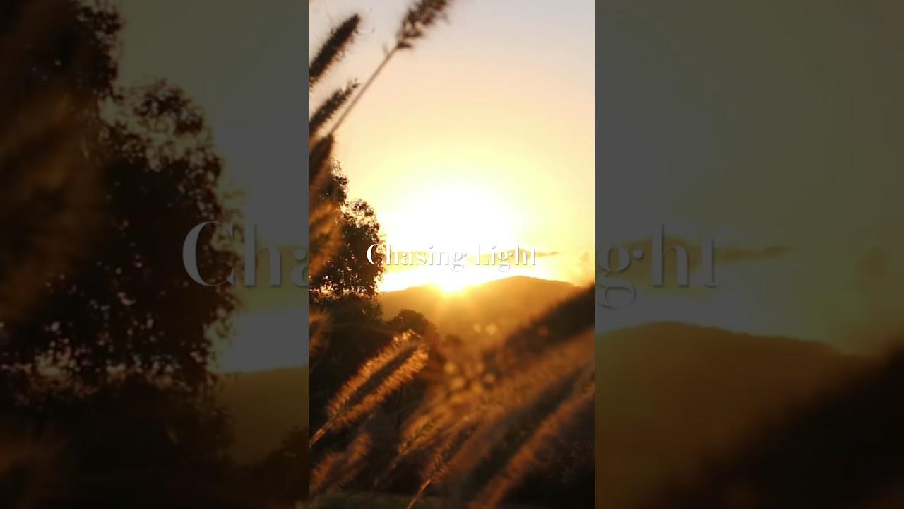 Chasing Light Trailer