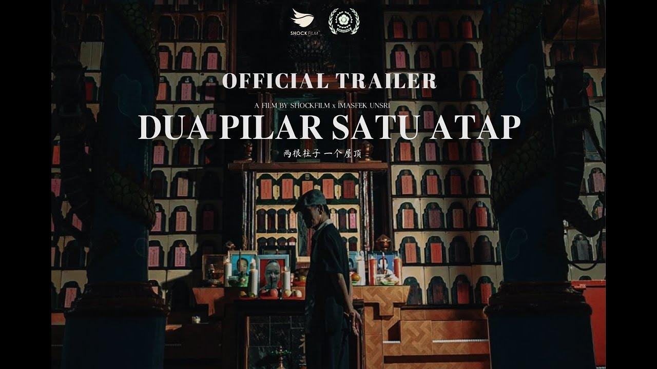 Dua Pilar Satu Atap Trailer