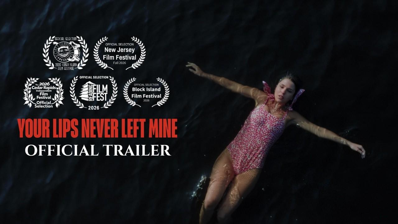Your Lips Never Left Mine Trailer