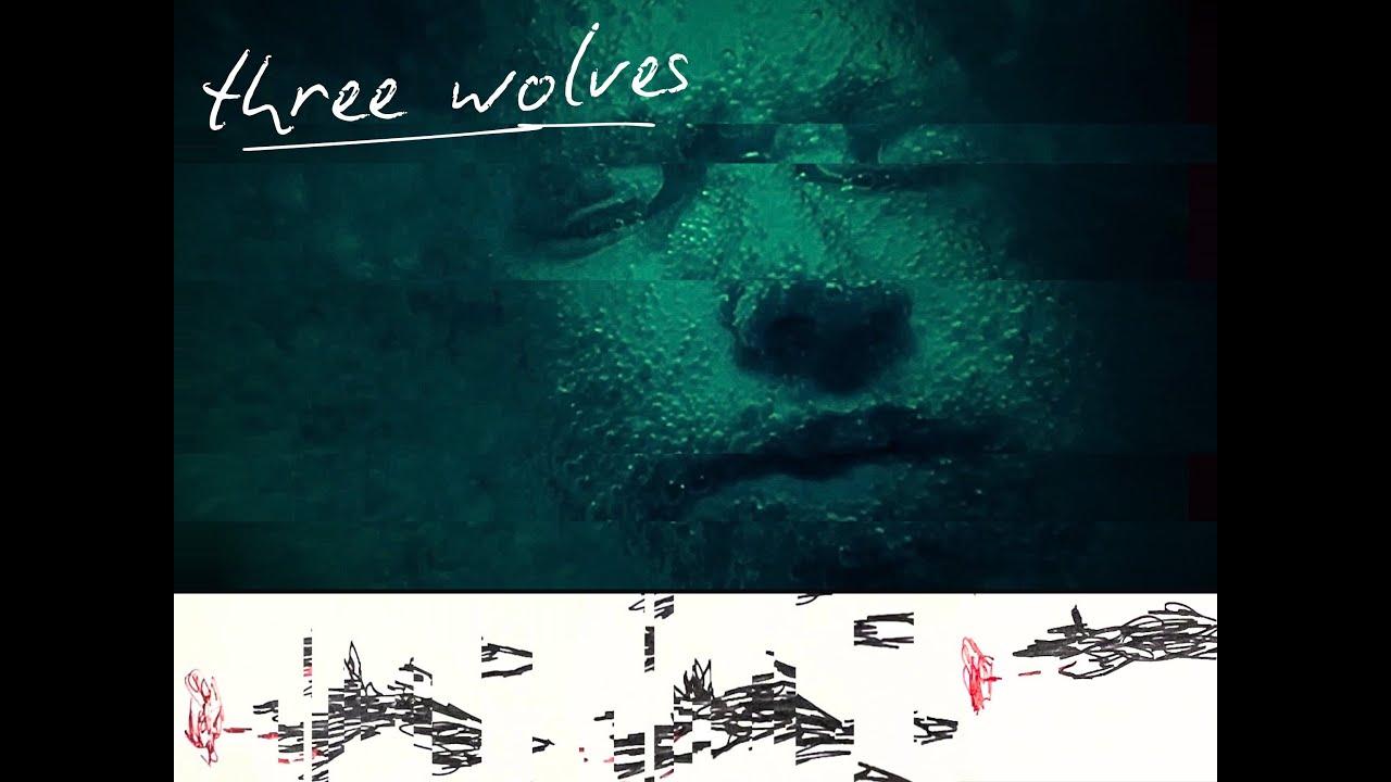 Three Wolves Trailer