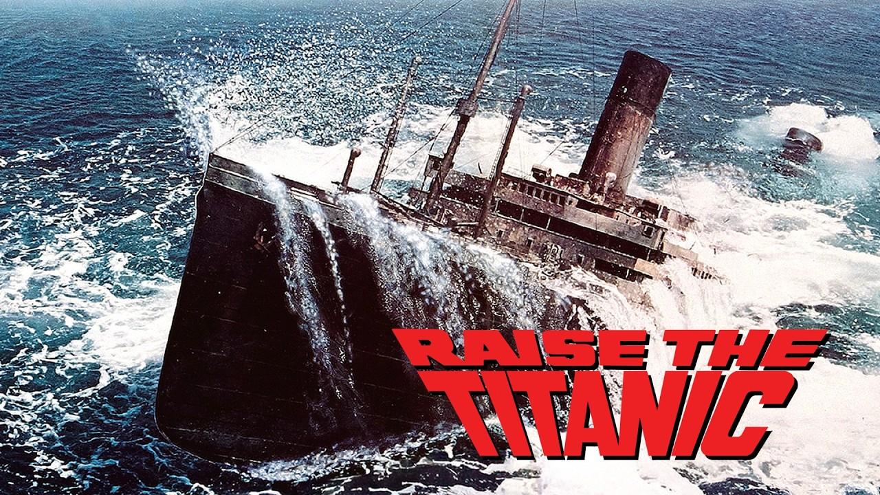 Raise the Titanic Trailer