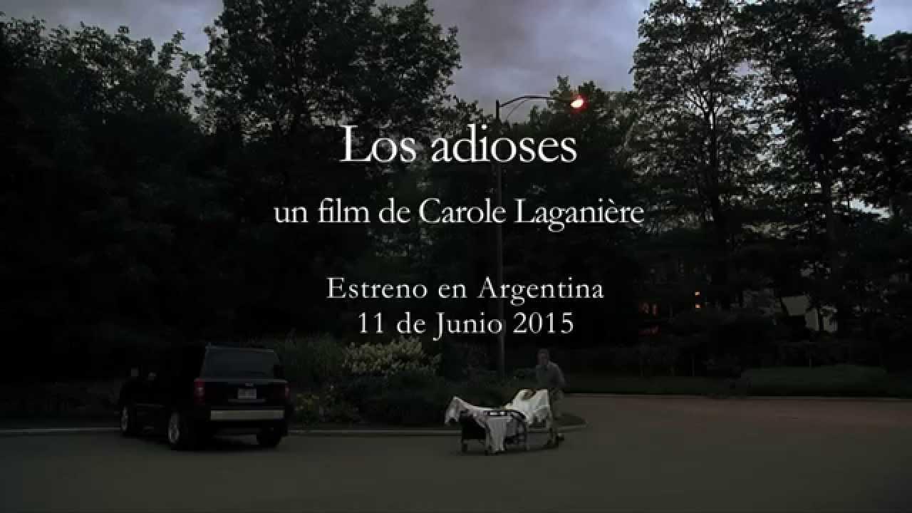 Los adioses Trailer
