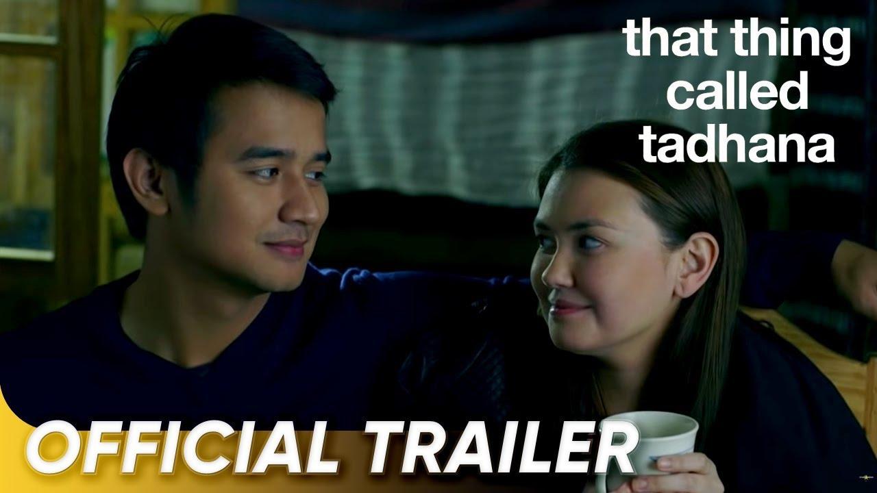 That Thing Called Tadhana Trailer