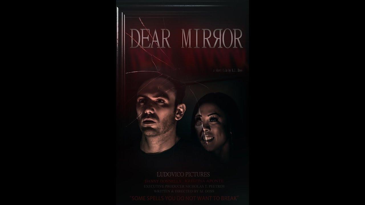 Dear Mirror Trailer