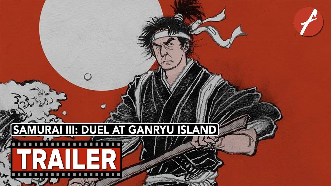 Samurai III: Duel at Ganryu Island Trailer
