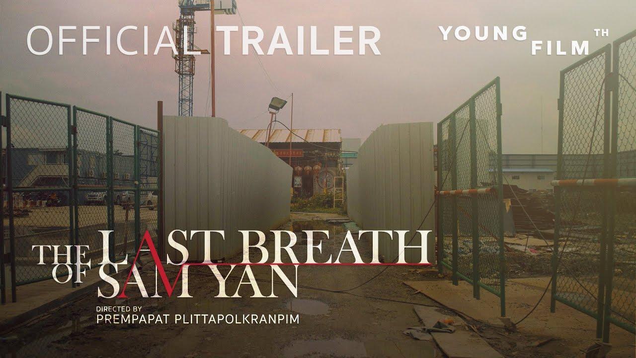 The Last Breath of Sam Yan Trailer