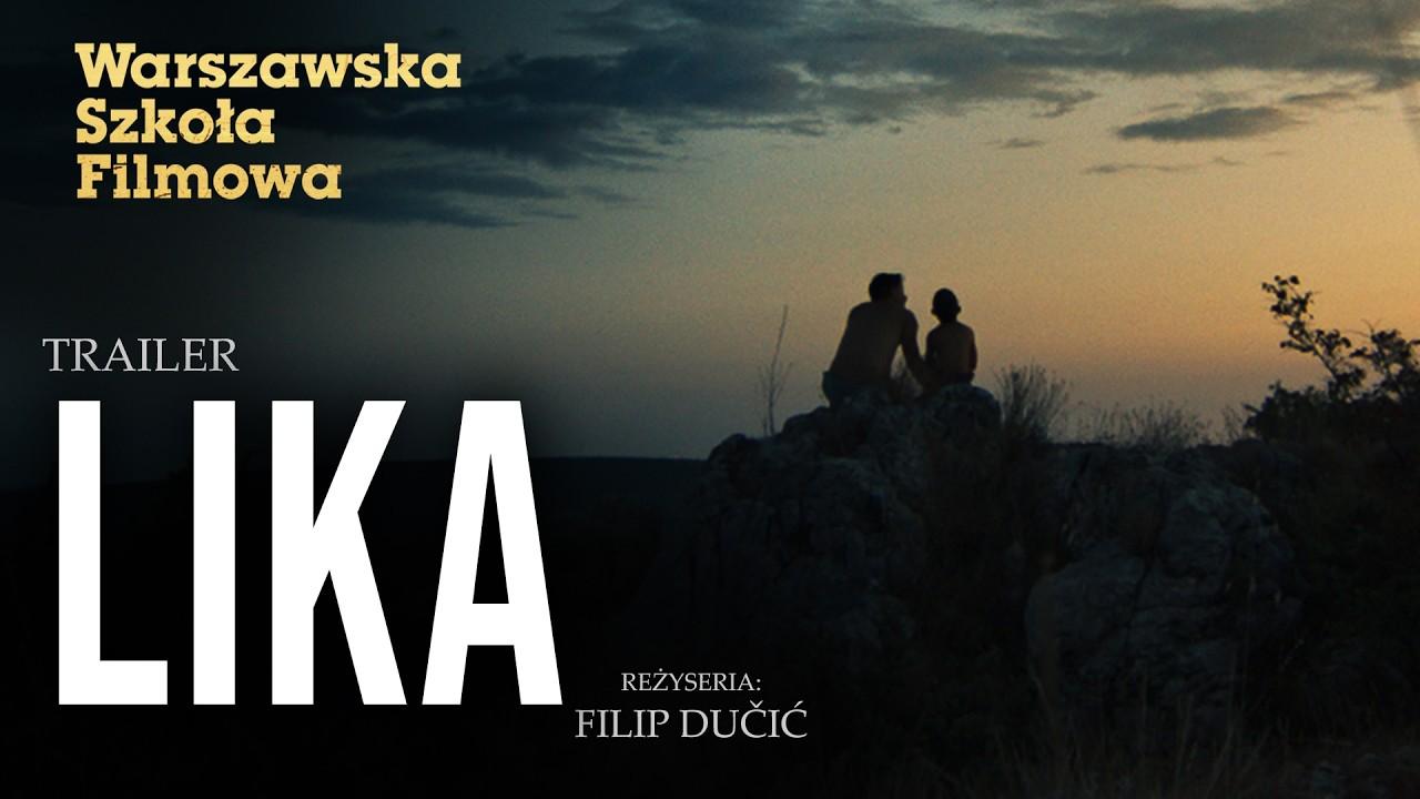 Lika Trailer