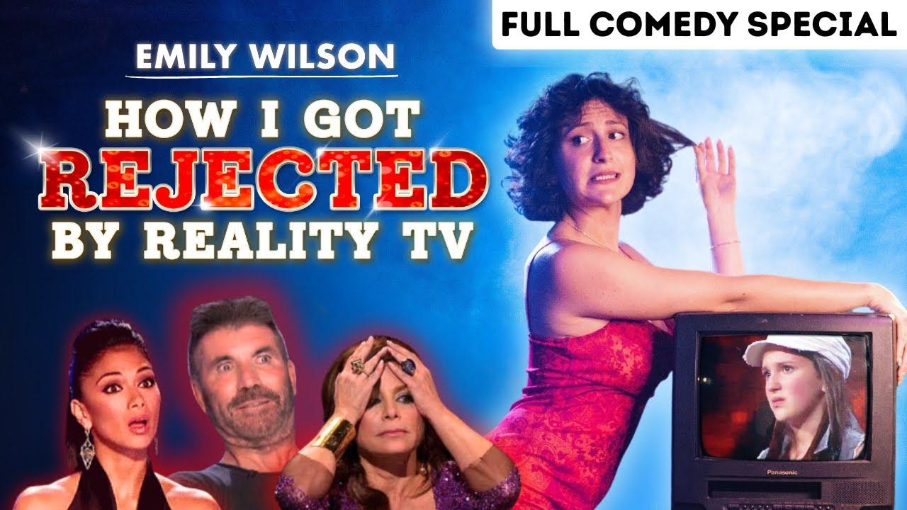 Emily Wilson: FIXED: How I Got REJECTED by Reality TV Trailer