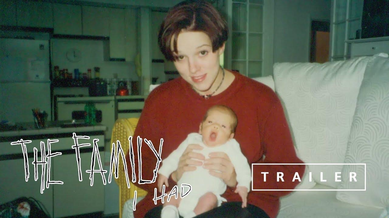 The Family I Had Trailer