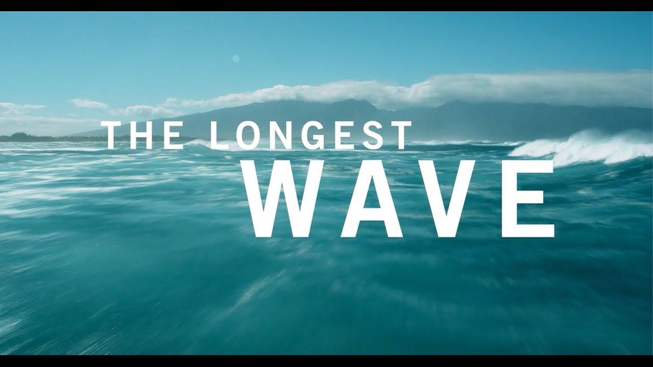 The Longest Wave Trailer