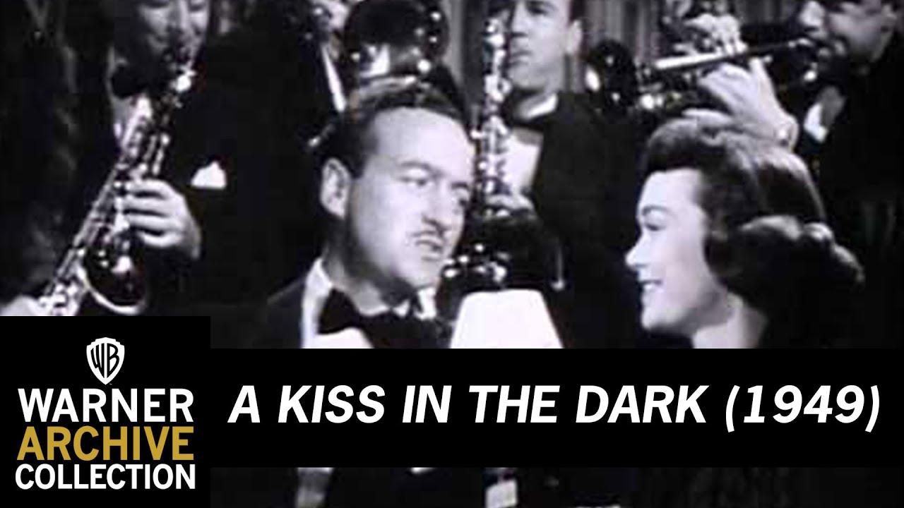 A Kiss in the Dark Trailer