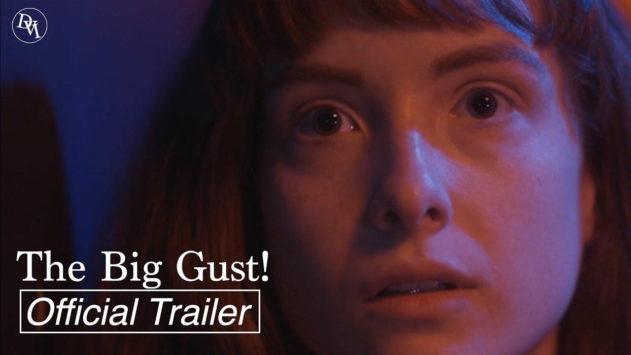 The Big Gust! Trailer
