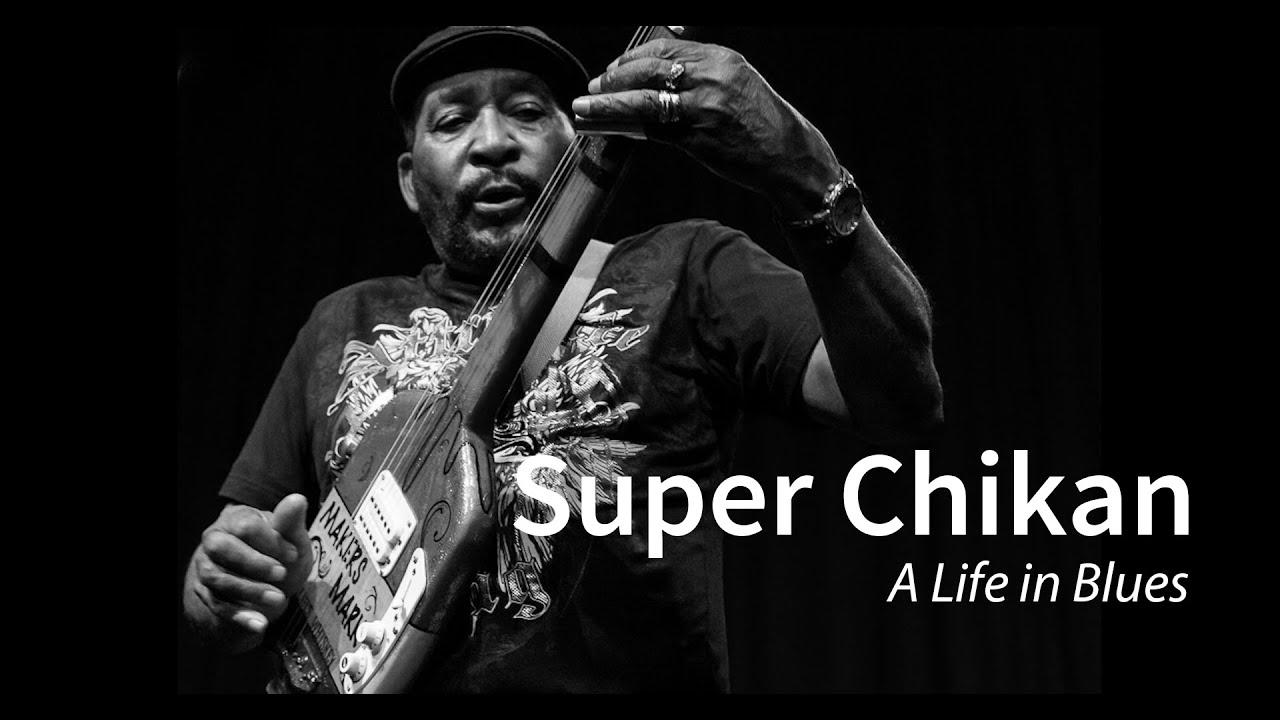 James 'Super Chikan' Johnson - A Life in Blues Trailer
