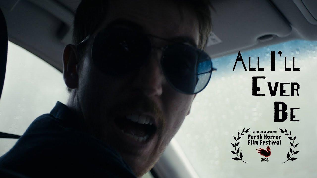 All I'll Ever Be Trailer