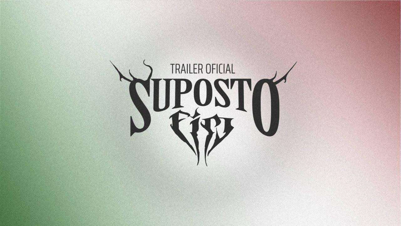 Suposto Fim Trailer
