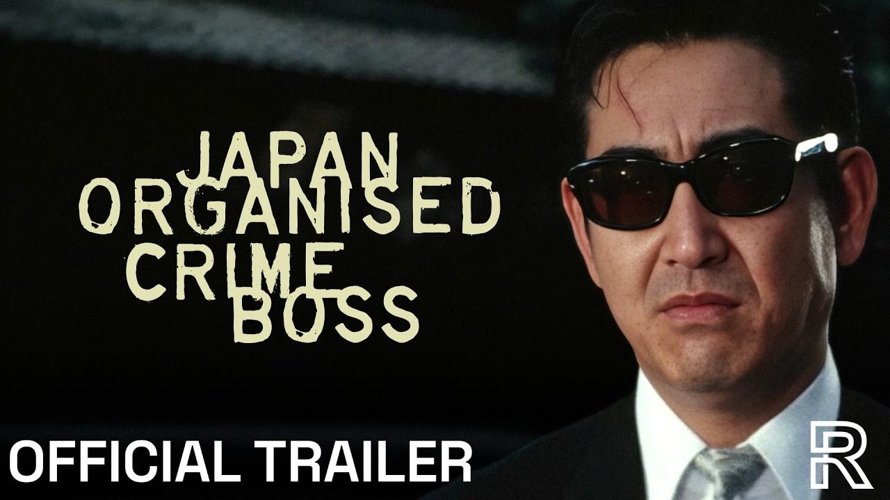 Japan Organized Crime Boss Trailer