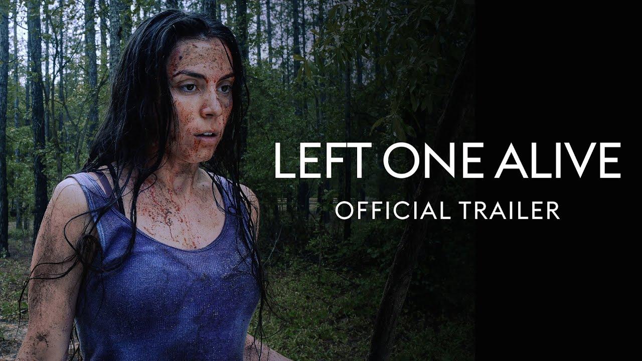 Left One Alive Trailer