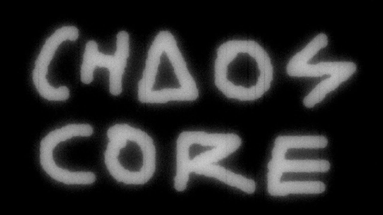 Chaos Core Trailer