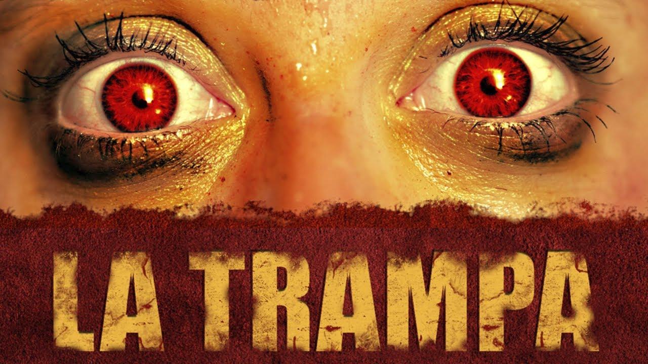 La Trampa Trailer
