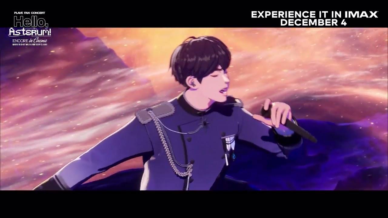 PLAVE FAN CONCERT 'Hello, Asterum!' ENCORE in Cinema Trailer
