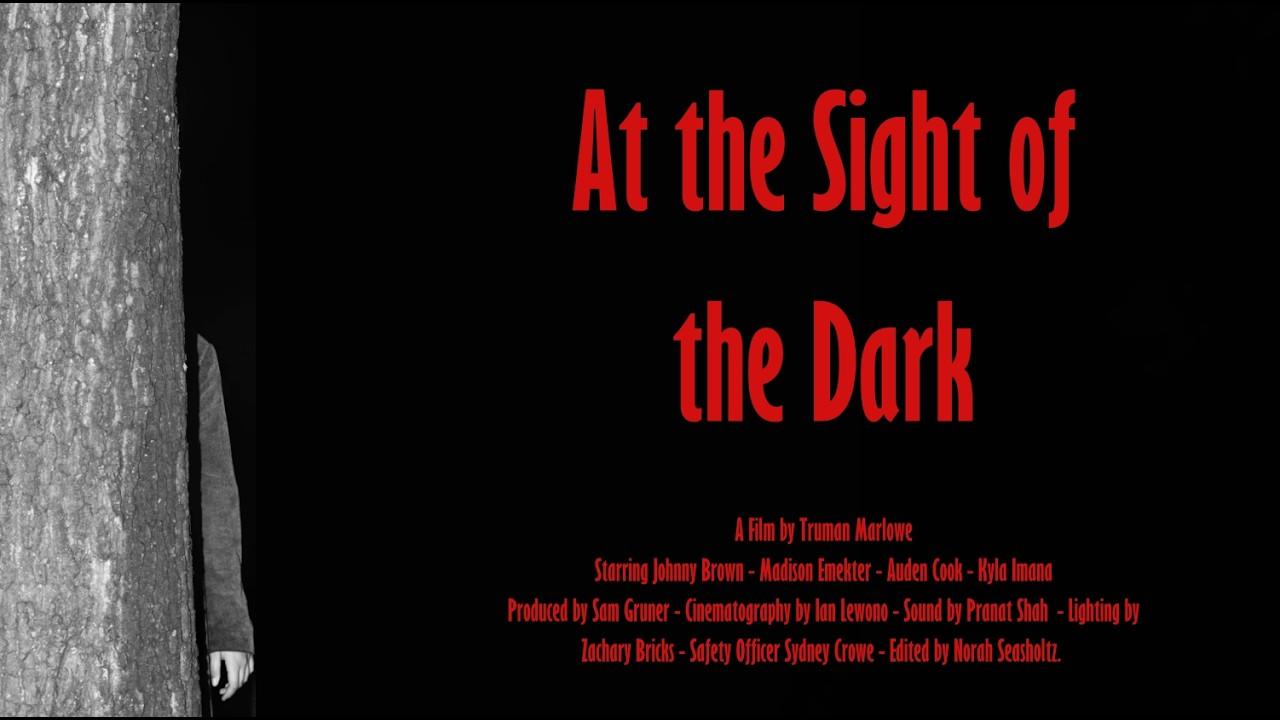 At the Sight of the Dark Trailer