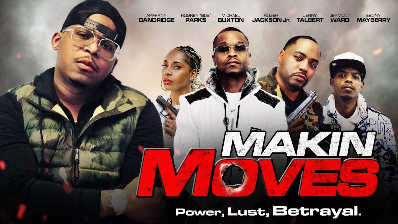 Makin Moves Trailer