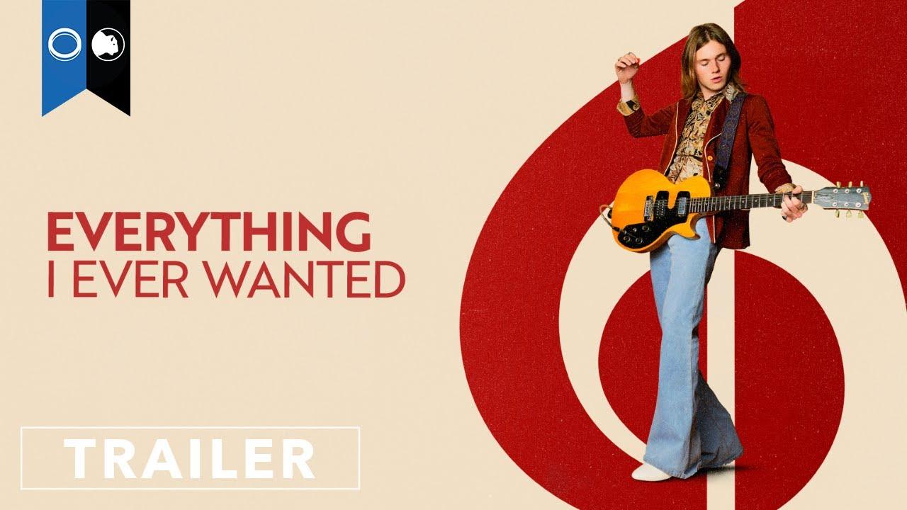 Everything I Ever Wanted Trailer