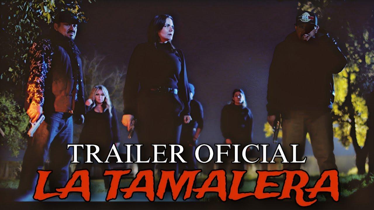 La Tamalera Trailer