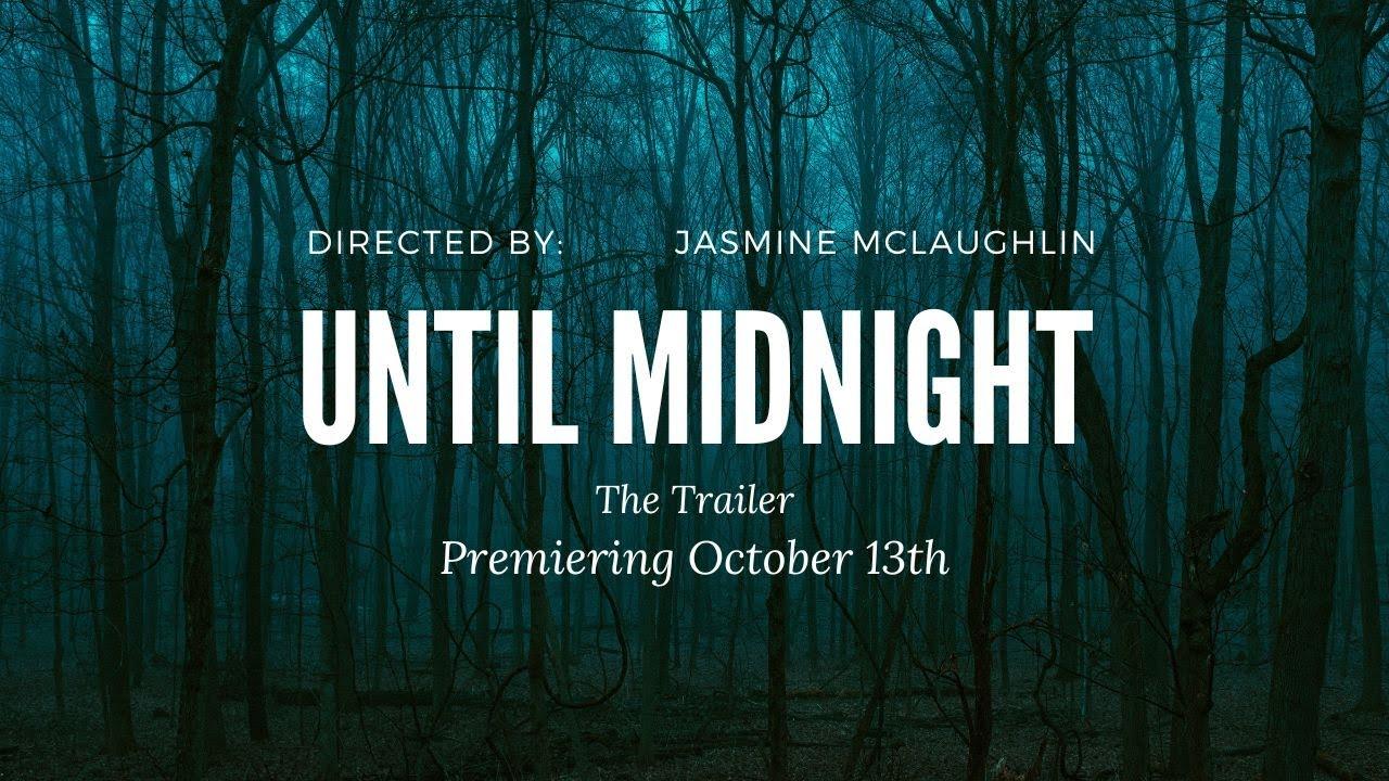 Until Midnight Trailer