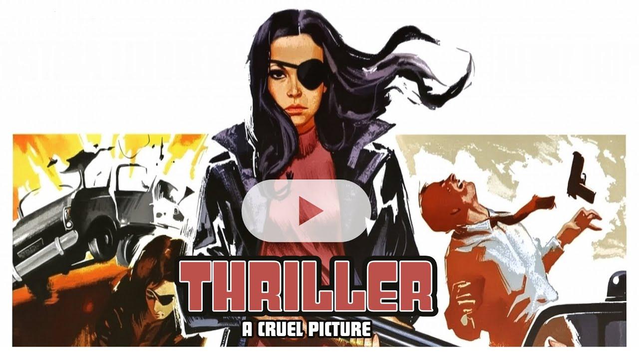 Thriller: A Cruel Picture Trailer