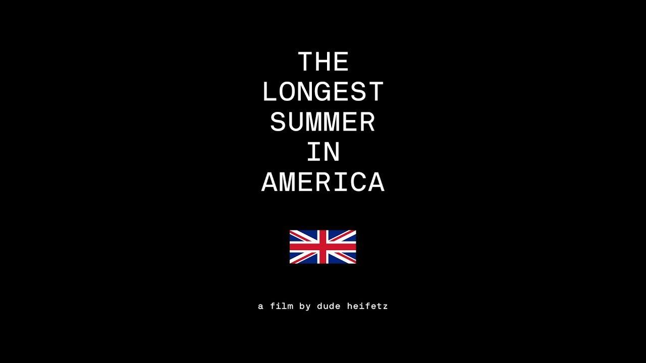 The Longest Summer in America Trailer