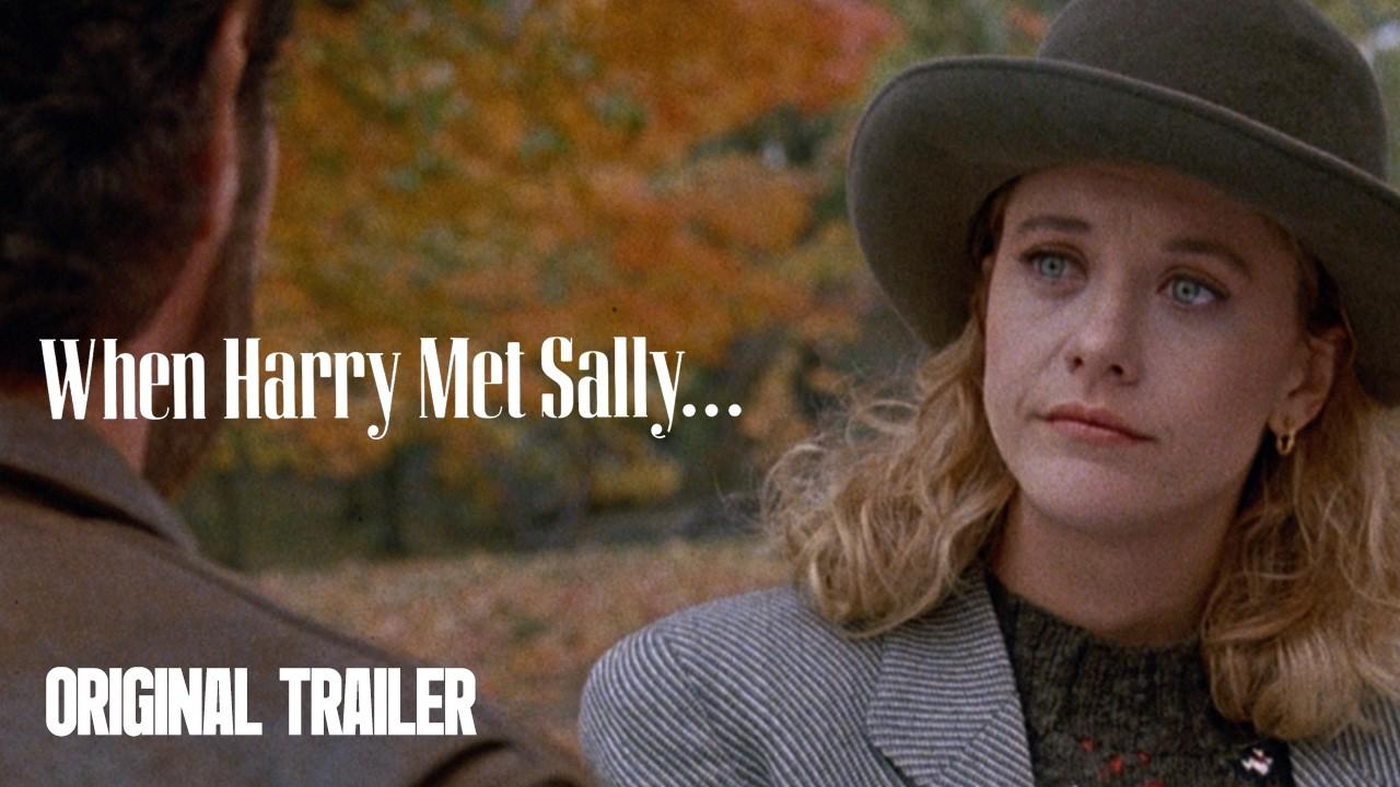 When Harry Met Sally... Trailer