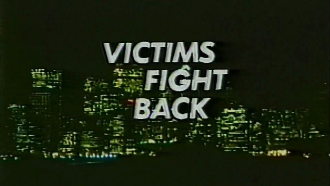 Victims Fight Back Trailer