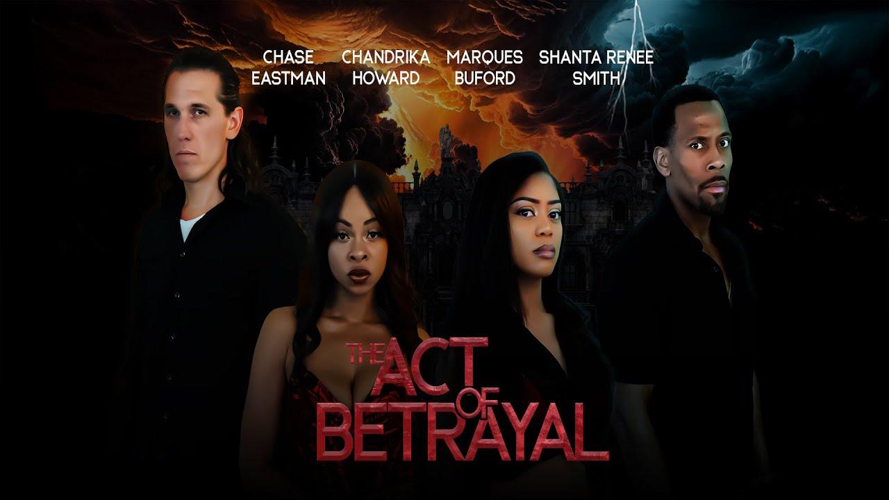 The Act of Betrayal Trailer