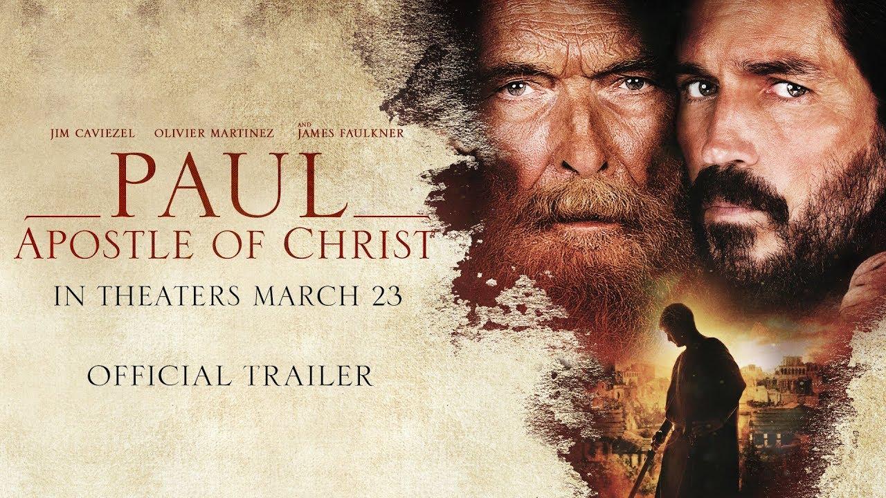 Paul, Apostle of Christ Trailer
